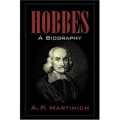 Hobbes: A Biography: A Biography