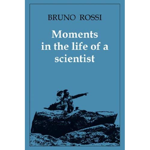 Moments in the Life of a Scientist