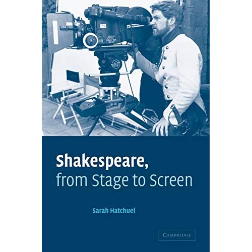 Shakespeare, from Stage to Screen