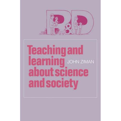 Teaching and Learning about Science and Society