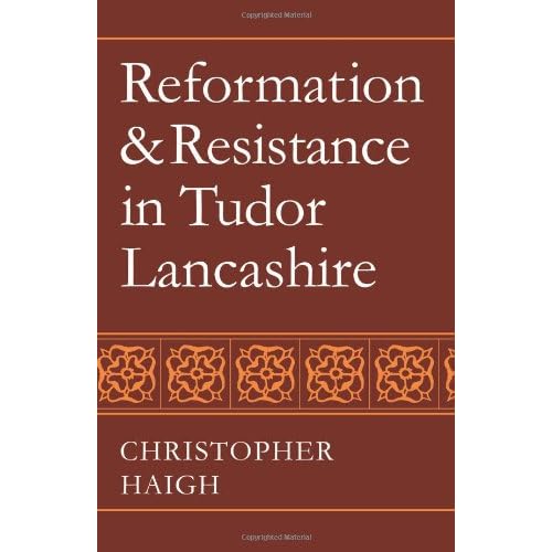 Reformation Resistance Tudor Lancas