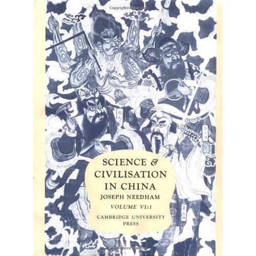 Science and Civilisation in China: Volume 6, Biology and Biological Technology, Part 1, Botany: Biology and Biological Technology Vol 6