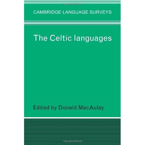 The Celtic Languages (Cambridge Language Surveys)