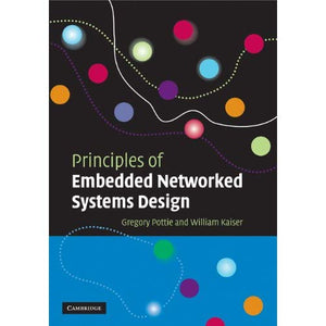 Principles of Embedded Networked Systems Design