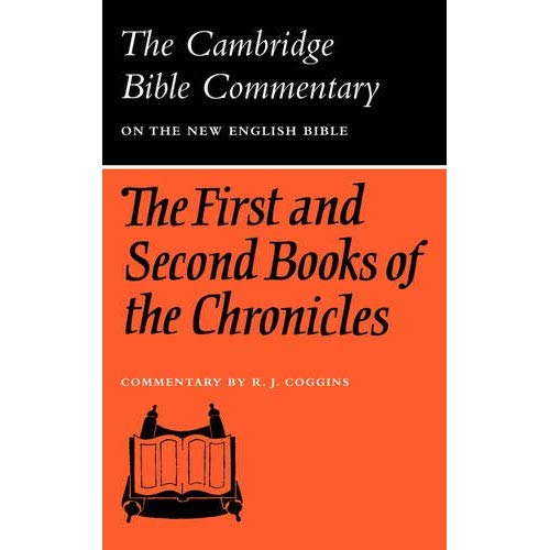 Cambridge Bible Commentaries: Old Testament 32 Volume Set: CBC: First & Second Book Chronicles (Cambridge Bible Commentaries on the Old Testament)