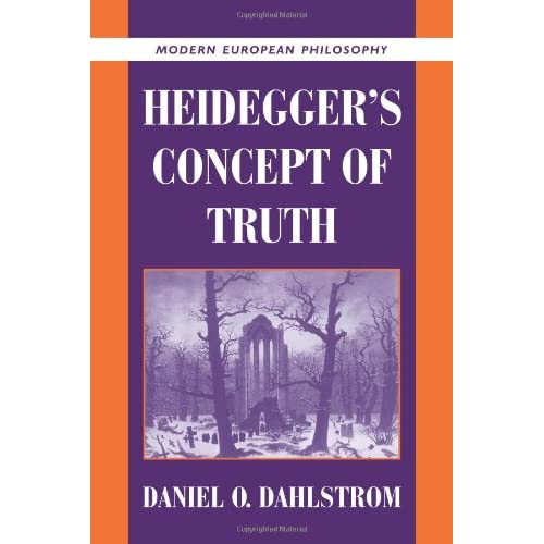 Heidegger's Concept of Truth (Modern European Philosophy)