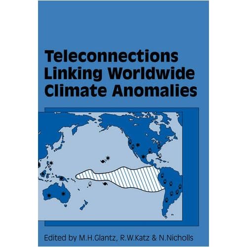 Teleconnections Linking Worldwide Climate Anomalies: Scientific Basis and Societal Impact