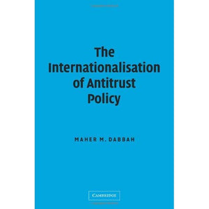 The Internationalisation of Antitrust Policy