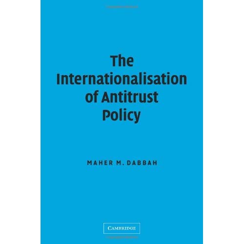 The Internationalisation of Antitrust Policy