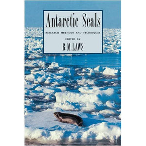 Antarctic Seals: Research Methods and Techniques