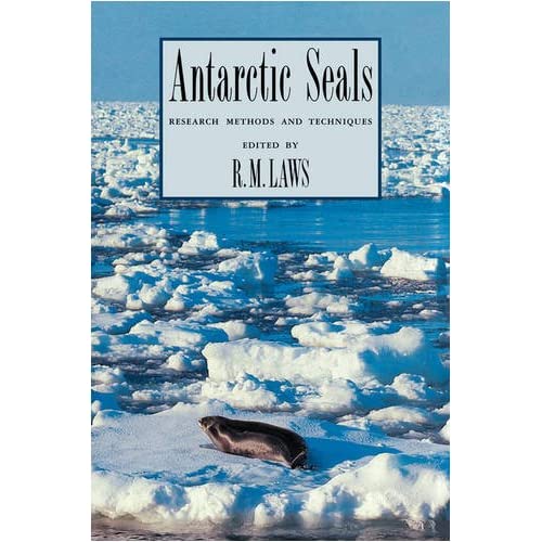 Antarctic Seals: Research Methods and Techniques