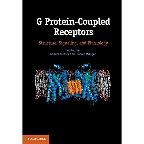 G Protein-Coupled Receptors: Structure, Signaling, and Physiology