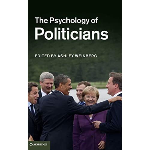 The Psychology of Politicians