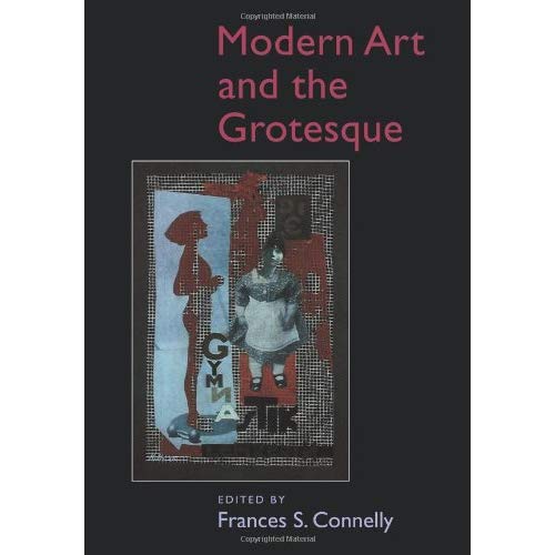 Modern Art and the Grotesque