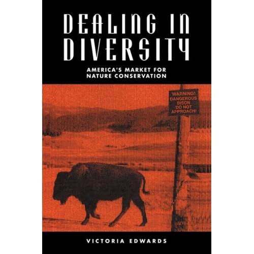 Dealing in Diversity: America's Market for Nature Conservation