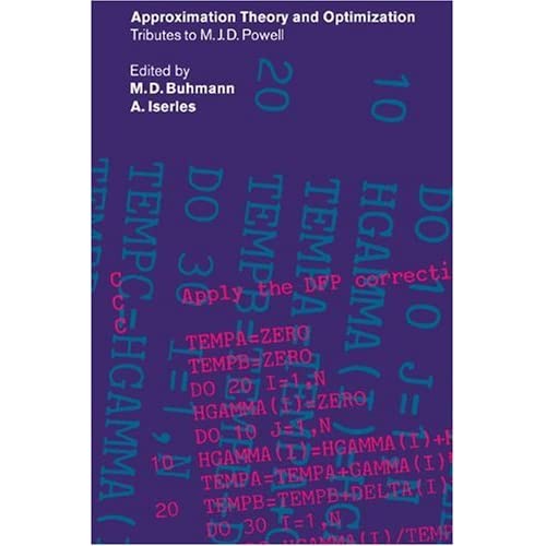 Approximation Theory and Optimization: Tributes to M. J. D. Powell