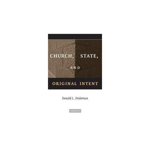 Church, State, and Original Intent