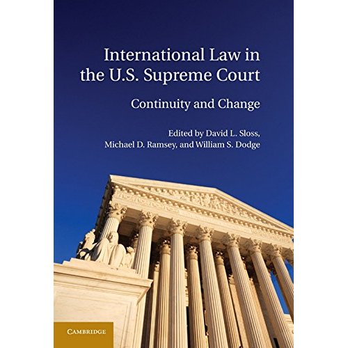 International Law in the U.S. Supreme Court: Continuity or Change