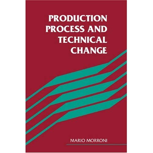 Production Process and Technical Change