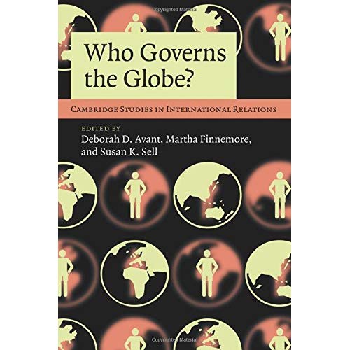 Who Governs the Globe?: 114 (Cambridge Studies in International Relations)