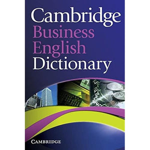 Cambridge Business English Dictionary