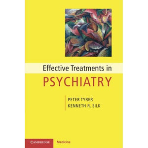 Effective Treatments in Psychiatry (Cambridge Pocket Clinicians)