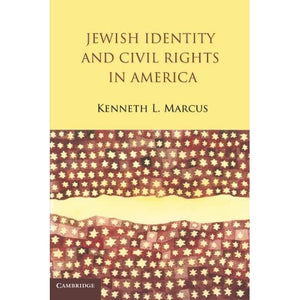 Jewish Identity and Civil Rights in America