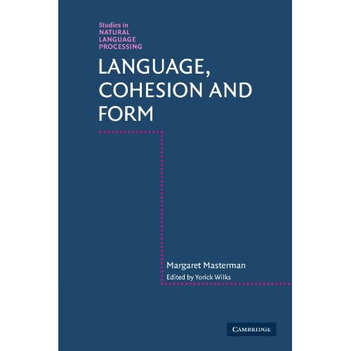 Language, Cohesion and Form (Studies in Natural Language Processing)