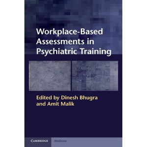 Workplace-Based Assessments in Psychiatric Training