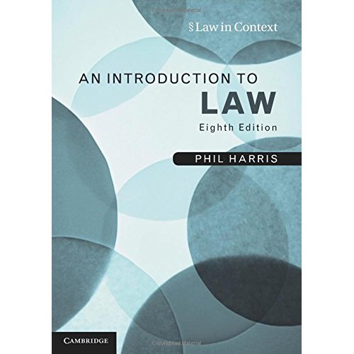 An Introduction to Law (Law in Context)