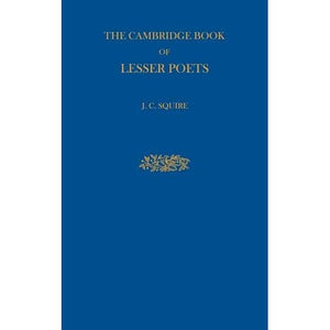 The Cambridge Book of Lesser Poets