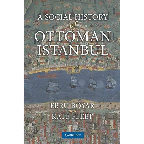 A Social History of Ottoman Istanbul