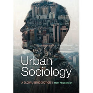 Urban Sociology: A Global Introduction