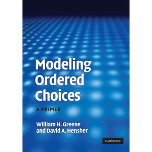 Modeling Ordered Choices: A Primer