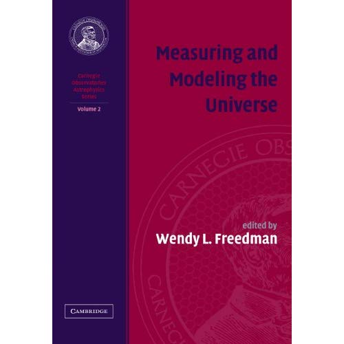 Carnegie Observatories Astrophysics 4 Volume Paperback Set: Measuring and Modeling the Universe: Volume 2