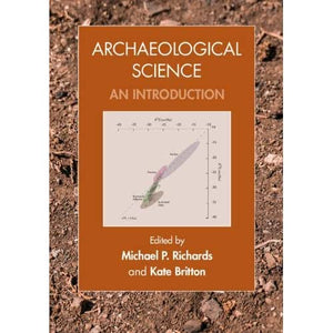 Archaeological Science: An Introduction