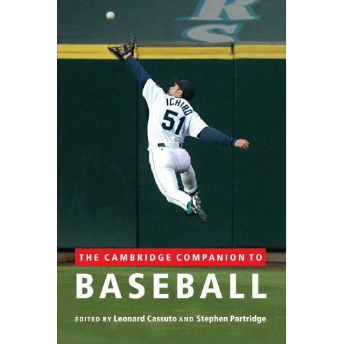 The Cambridge Companion to Baseball
