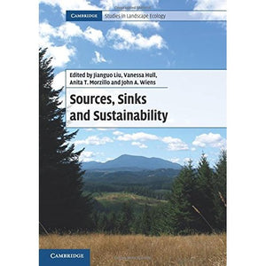 Sources, Sinks and Sustainability (Cambridge Studies in Landscape Ecology)
