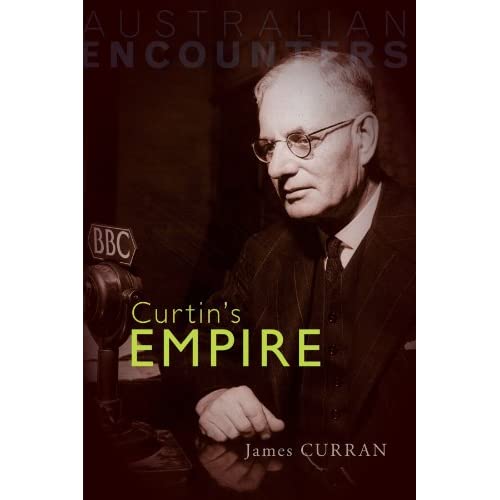 Curtin's Empire (Australian Encounters)