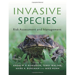 Invasive Species: Risk Assessment and Management