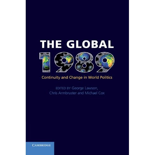 The Global 1989: Continuity and Change in World Politics