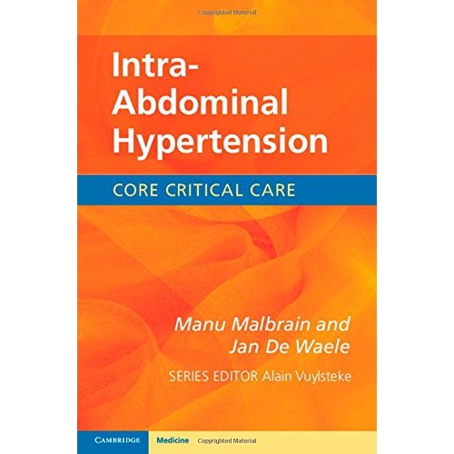 Intra-Abdominal Hypertension (Core Critical Care)