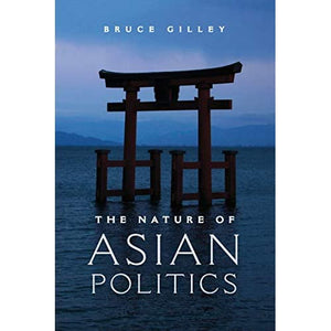 The Nature of Asian Politics