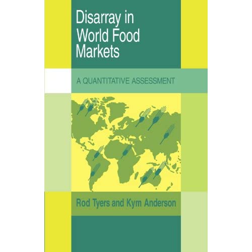 Disarray in World Food Markets: A Quantitative Assessment (Trade and Development)