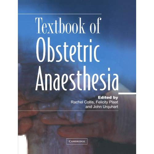 Textbook of Obstetric Anaesthesia