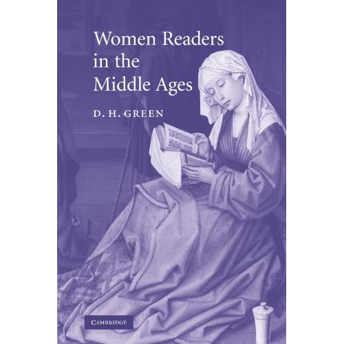 Women Readers in the Middle Ages: 65 (Cambridge Studies in Medieval Literature, Series Number 65)