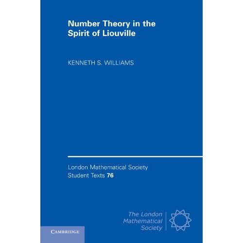 Number Theory in the Spirit of Liouville: 76 (London Mathematical Society Student Texts, Series Number 76)