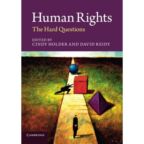 Human Rights: The Hard Questions
