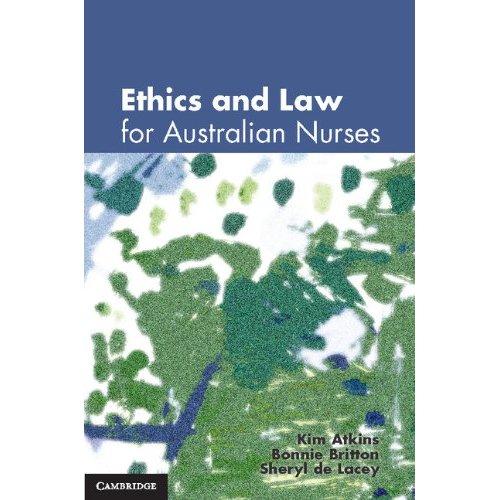 Ethics and Law for Australian Nurses