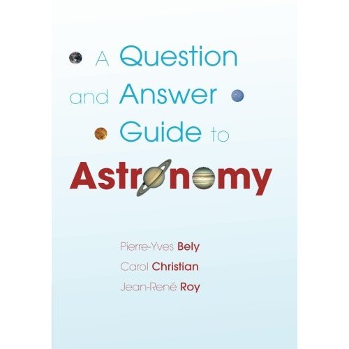 A Question and Answer Guide to Astronomy